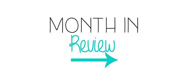month in review